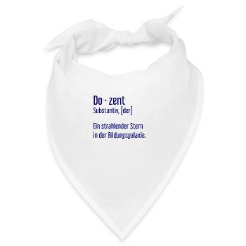 Dozent Dozenten Schule Pädagoge Unterricht - Bandana - Weiß - Vorne