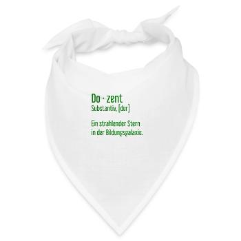Dozent Dozenten Schule Pädagoge Unterricht - Bandana - Weiß - Vorne