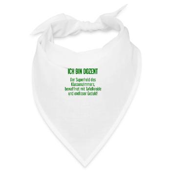 Dozent - Der Superheld des Klassenzimmers! - Bandana - Weiß - Vorne