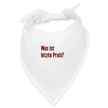Was ist letzte Preis? - Bandana - Weiß - Vorne