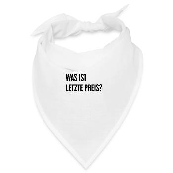 Was ist letzte Preis? - Bandana - Weiß - Vorne