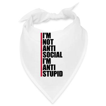 not antisocial anti stupid - Bandana - Weiß - Vorne