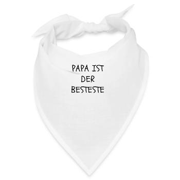 PAPA IST DER BESTESTE - Bandana - Weiß - Vorne