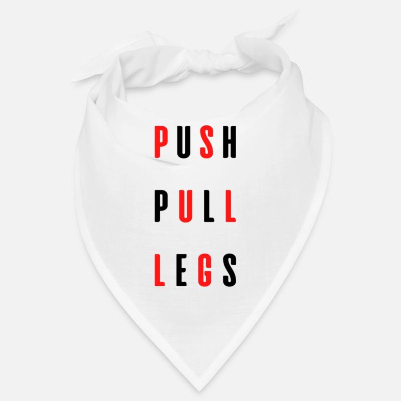 PUSH PULL LEGS Bandana