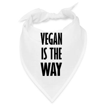 Vegan Is The Way - Veganer Spruch - Bandana - Weiß - Vorne