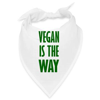 Vegan Is The Way - Veganer Spruch - Bandana - Weiß - Vorne