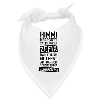 46 Himmi Herrgott ZACKRAMENT ZEFIX HALLELUJAH - Bandana - Weiß - Vorne