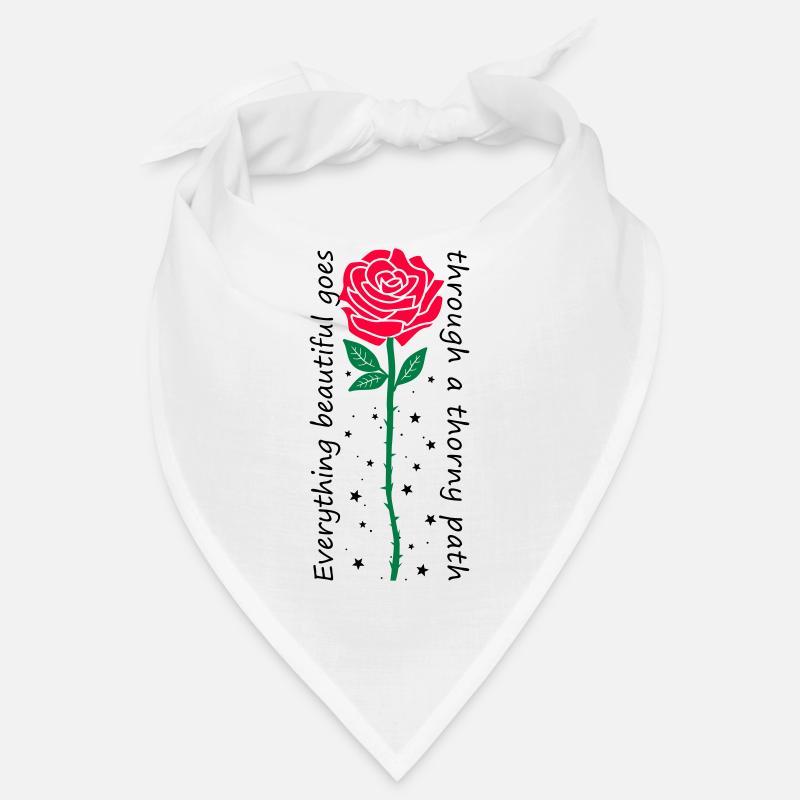 Everything beautiful goes through a thorny path Bandana