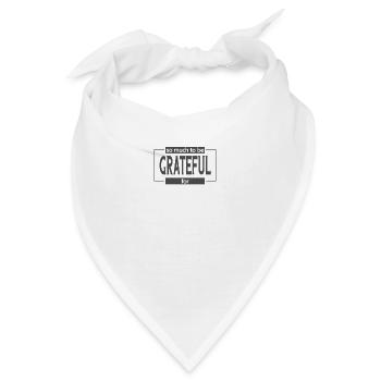 Christliches Design dankbar - Bandana - Weiß - Vorne