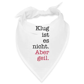 geil - Bandana - Weiß - Vorne