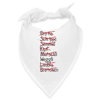 Weggli. Alemannisch Schweizerdeutsch Schwiiz - Bandana - Weiß - Vorne