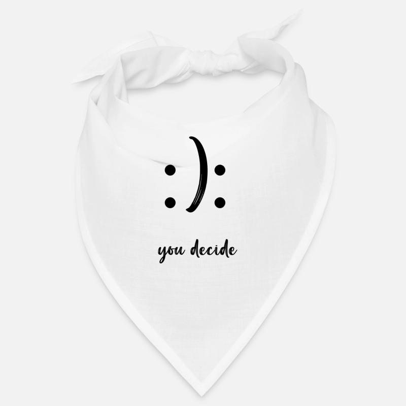 you decide Bandana