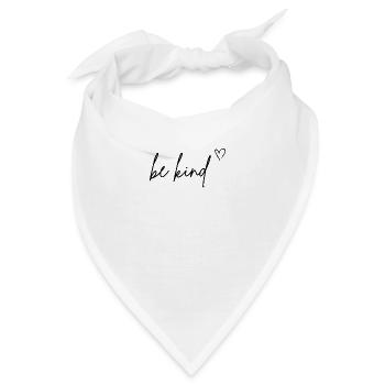 be kind - Bandana - Weiß - Vorne