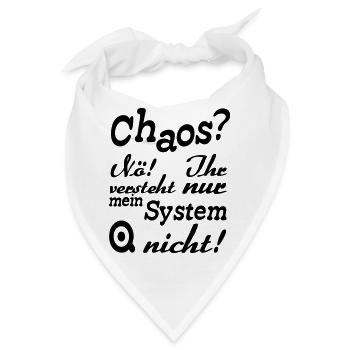 Chaos? Nö! - Fun, ADHS, Sprüche, Geschenk - Bandana - Weiß - Vorne