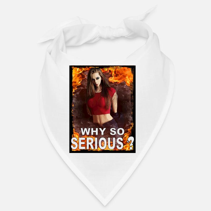 Why so serious? Why so serious? Bandana