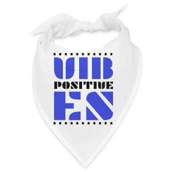Positive Vibes - Bandana - Weiß - Vorne