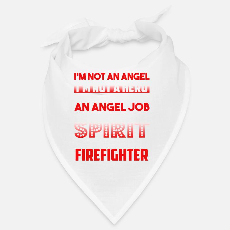 Firefighter I'm A Firefighter Not An Angel Bandana