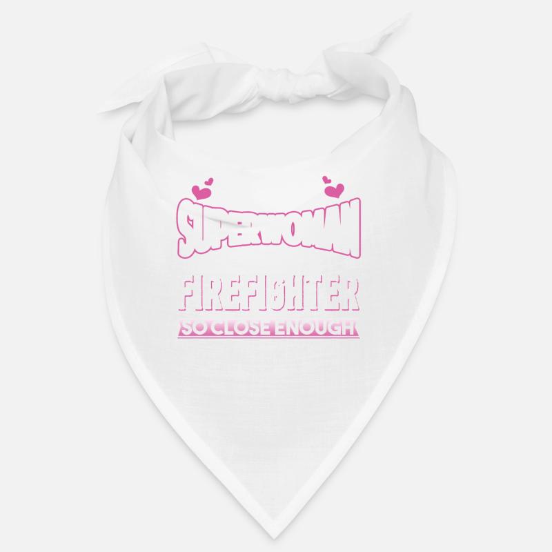 Firefighter I'm A Firefighter So Close Enough Bandana