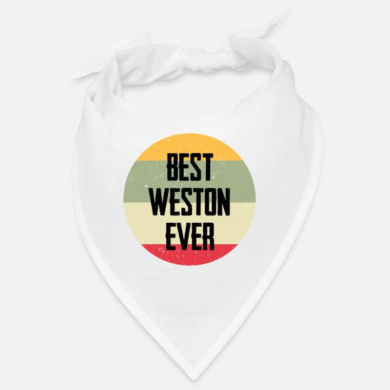 Best Weston Ever Bandana
