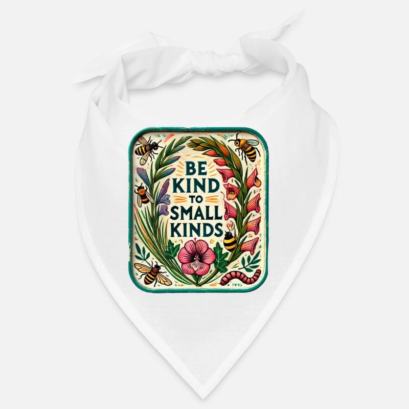 Be Kind to Small Kinds Bandana