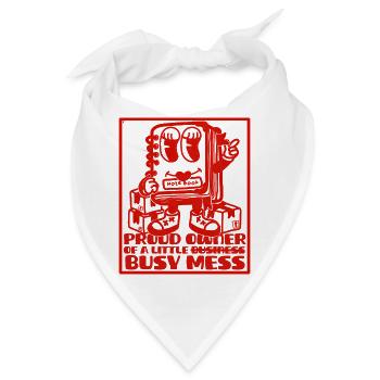 Busy Mess - Motivation und unternehmerische Denkweise - Bandana - Weiß - Vorne