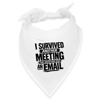 Witziges Bürohumor Meeting E-Mail Design - Bandana - Weiß - Vorne