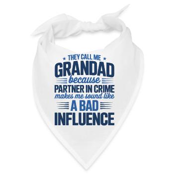 Sie nennen mich Opa Schlechter Einfluss - Bandana - Weiß - Vorne