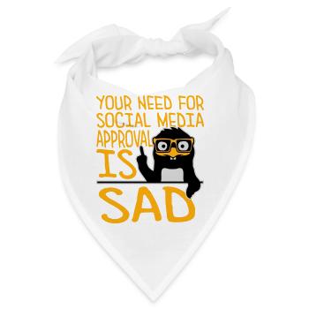 Need for social media approval is sad Pinguin Nerd - Bandana - Weiß - Vorne