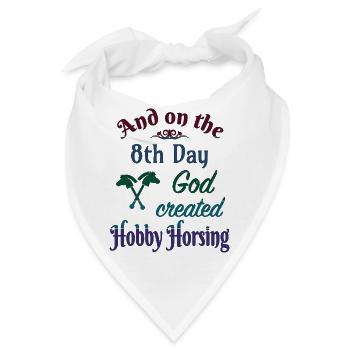 Hobby Horsing Horse Hobbyhorsing 8th Day - Bandana - Weiß - Vorne