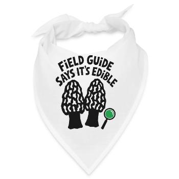 Pilzsammler – Field Guide Says It's Edible - Bandana - Weiß - Vorne