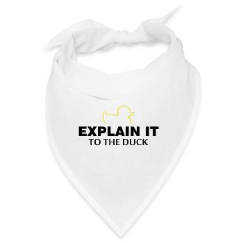 Explain it to the duck Nerd Programmierer Geschenk - Bandana - Weiß - Vorne