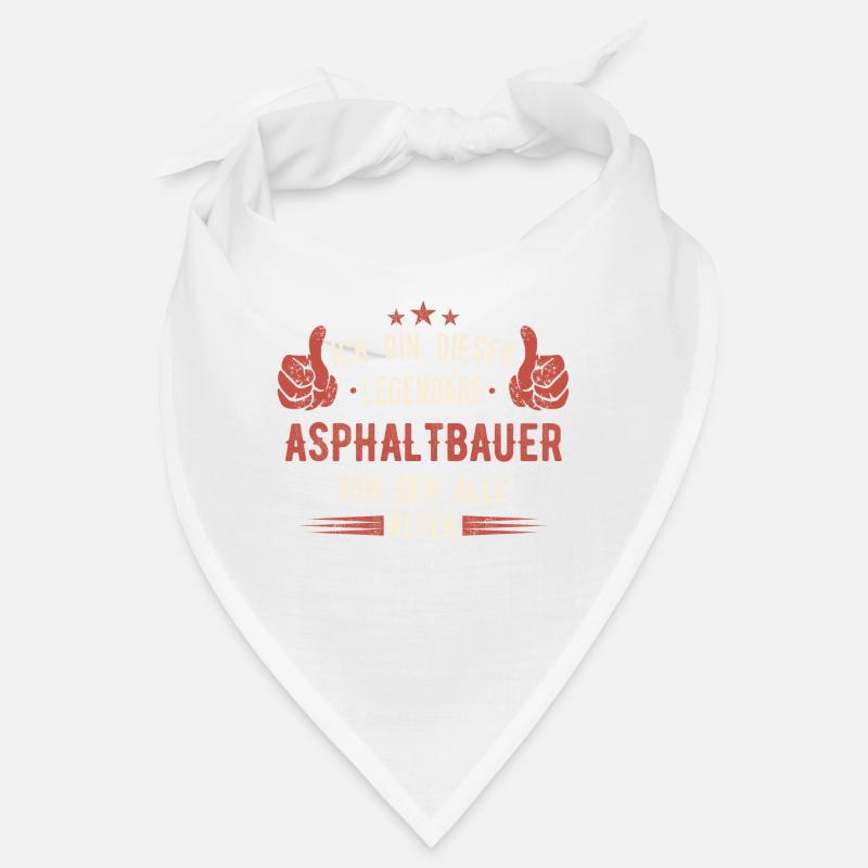 Asphaltbauer Bauarbeiter Straßenbauer Beruf Spruch Bandana