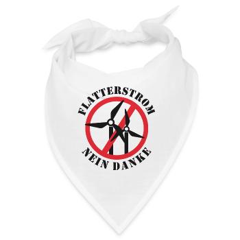 Flatterstrom Nein Danke, Windkraft Nein Danke - Bandana - Weiß - Vorne