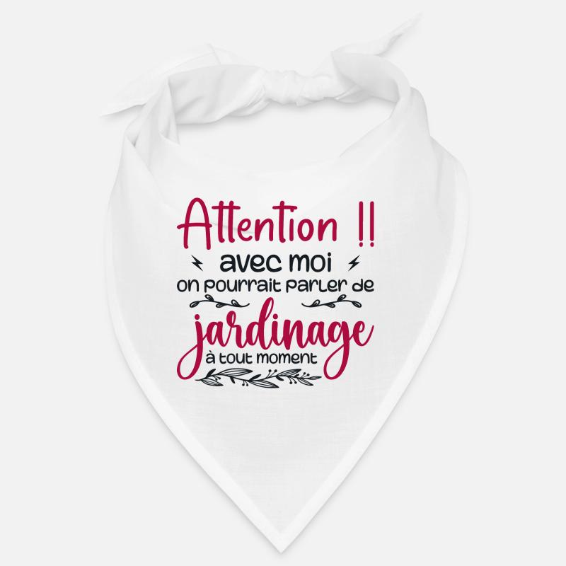 Sprechen Sie jederzeit über Gartenarbeit - Gärtnergeschenk Bandana