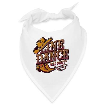Line Dance Was sonst? Ich bin Line Dancer - Bandana - Weiß - Vorne