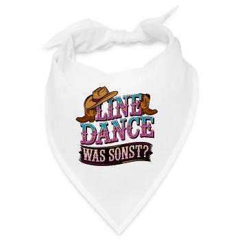 Line Dance Was sonst? Ich bin Line Dancer - Bandana - Weiß - Vorne