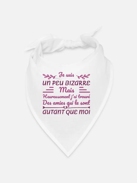 Je Suis Un Peu Bizarre - Bandana - blanc