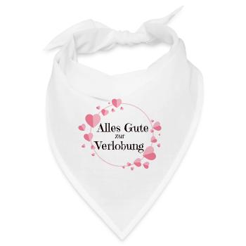 Alles Gute zur Verlobung - Bandana - Weiß - Vorne