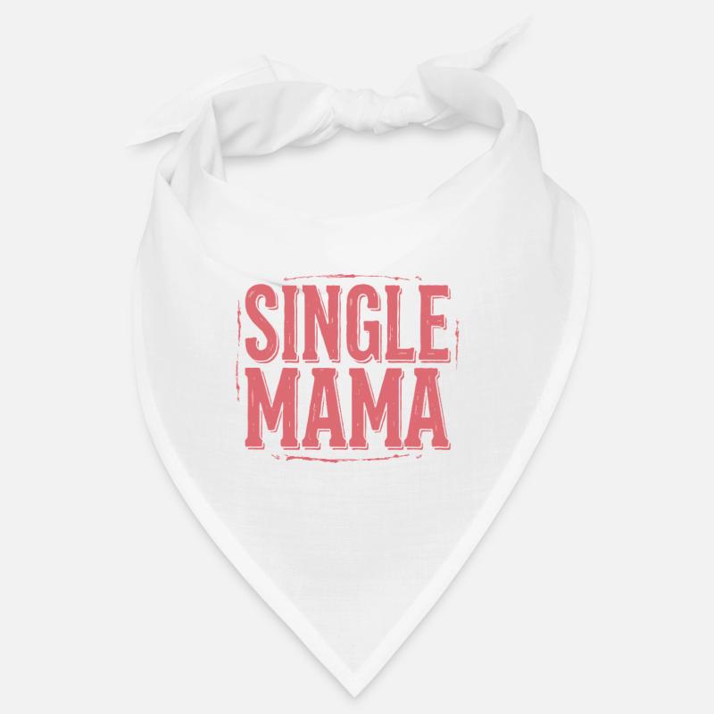 Single Mama Power Spruch Bandana