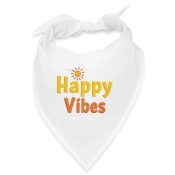 Happy Vibes - Glückliche Sonne - Bandana - Weiß - Vorne