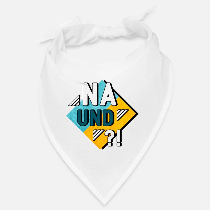 Na und - Bandana - Weiß