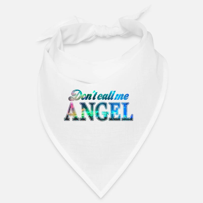 Don't call me an angel Bandana