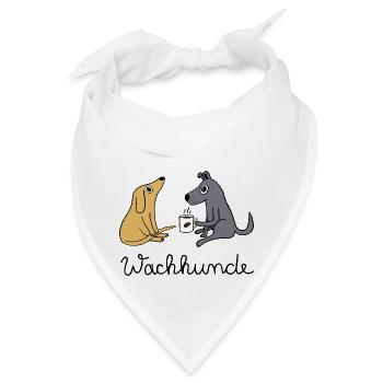Wachhunde - Nur wach mit Kaffee - Bandana - Weiß - Vorne