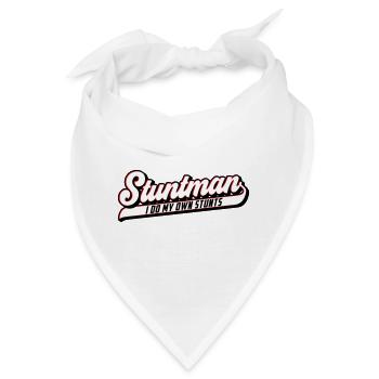 Stuntman I Do My Own Stunts | Farben änderbar - Bandana - Weiß - Vorne