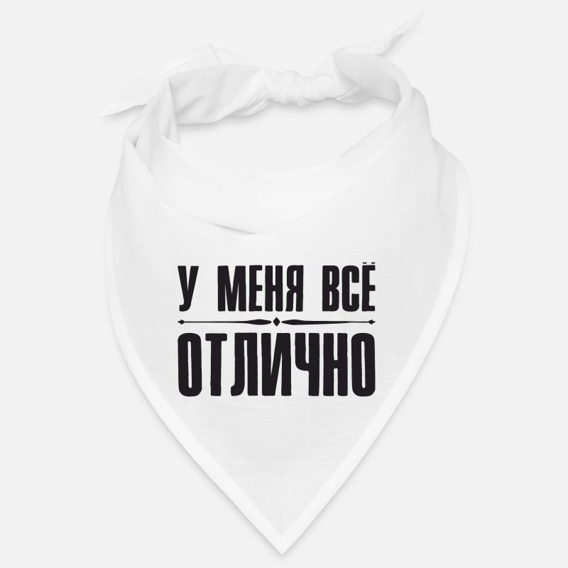 Pour moi tout va bien Dire en Russie russe Bandana