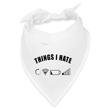 THINGS I HATE GESCHENK DIGITAL INTERNET NETZ AKKU - Bandana - Weiß - Vorne
