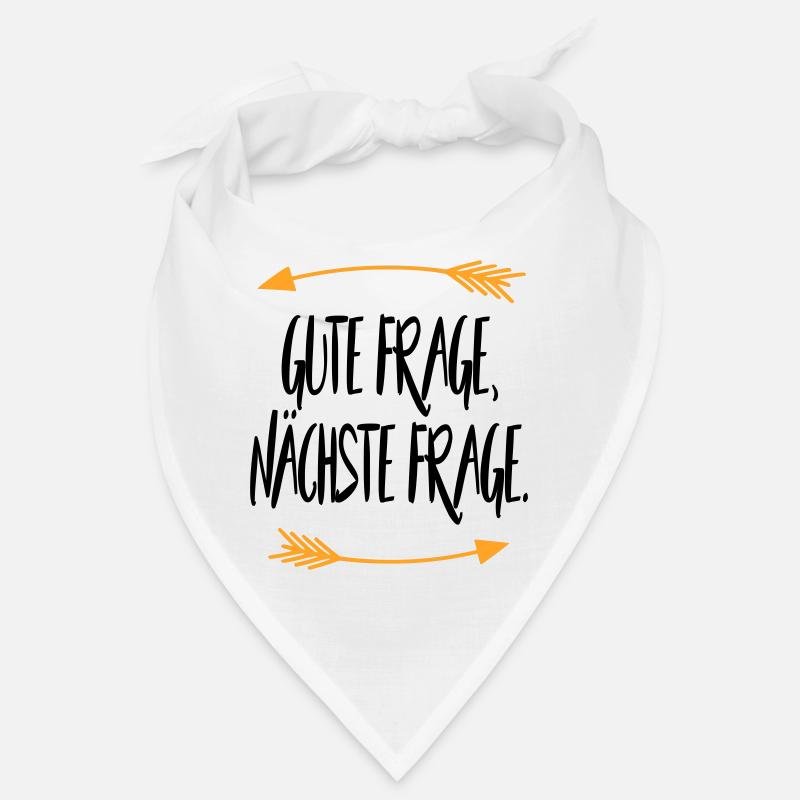 Gute Frage nächste Frage Bandana