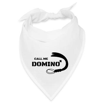 Call me Domino Peitsche Sex Geschenk Domina - Bandana - Weiß - Vorne