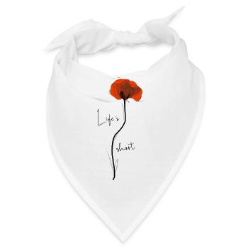 Life's short … aber so schön - Bandana - Weiß - Vorne