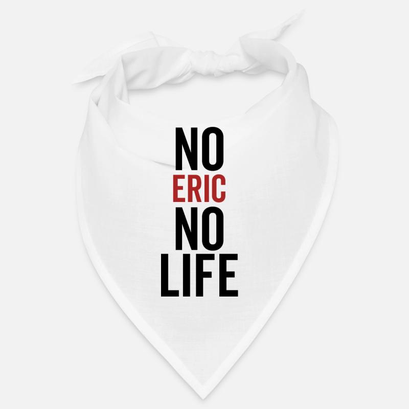 Pas d’Eric Pas de vie Bandana